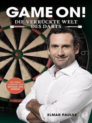 cover image of Game on! Die verrückte Welt des Darts